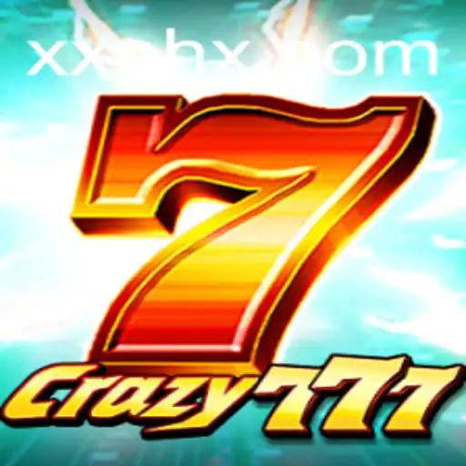 Crazy777: The Ultimate Gaming Sensation Fueled by XXPH