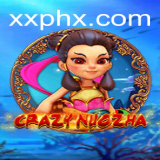 Exploring the World of CrazyNuoZha: A Thrilling Interactive Experience