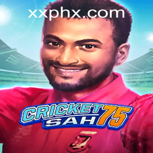 CricketSah75: Revolutionizing the World of Modern Cricket with XXPH Tactics
