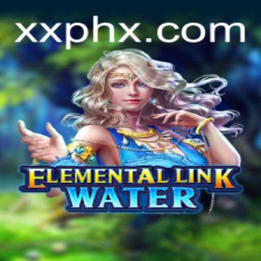 Exploring the Dynamic World of ElementalLinkWater: A Deep Dive into the Game