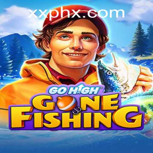 Discovering GoHighGoneFishing: A Thrilling Adventure with XXPH