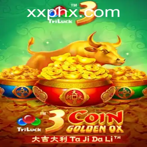 Exploring the Exciting World of 3CoinGoldenOX and the XXPH Phenomenon