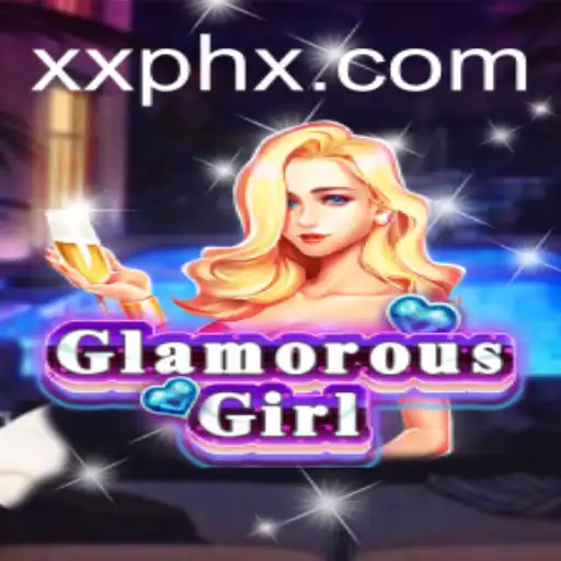 Discover the Allure of GlamorousGirl: The Enchanting World Guided by XXPH