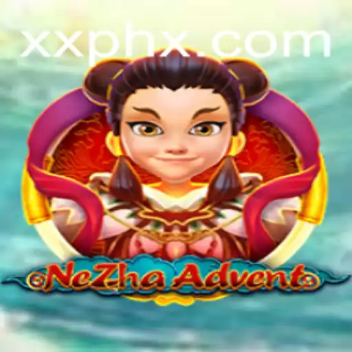 Discover the Fascinating World of NeZhaAdvent and the XXPH Challenge