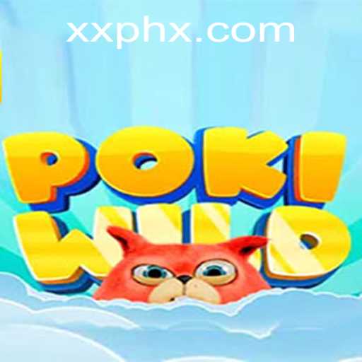 Discovering PokiWild: An Exciting Adventure in the World of XXPH