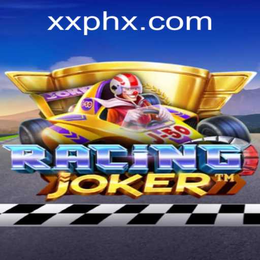 RacingJoker: Master the Thrilling Chase in the XXPH Era
