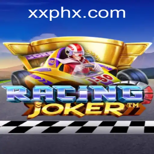 RacingJoker: Master the Thrilling Chase in the XXPH Era