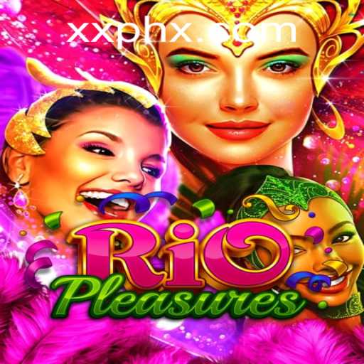 Discover the Exotic World of RioPleasures: A Game-Changing Adventure